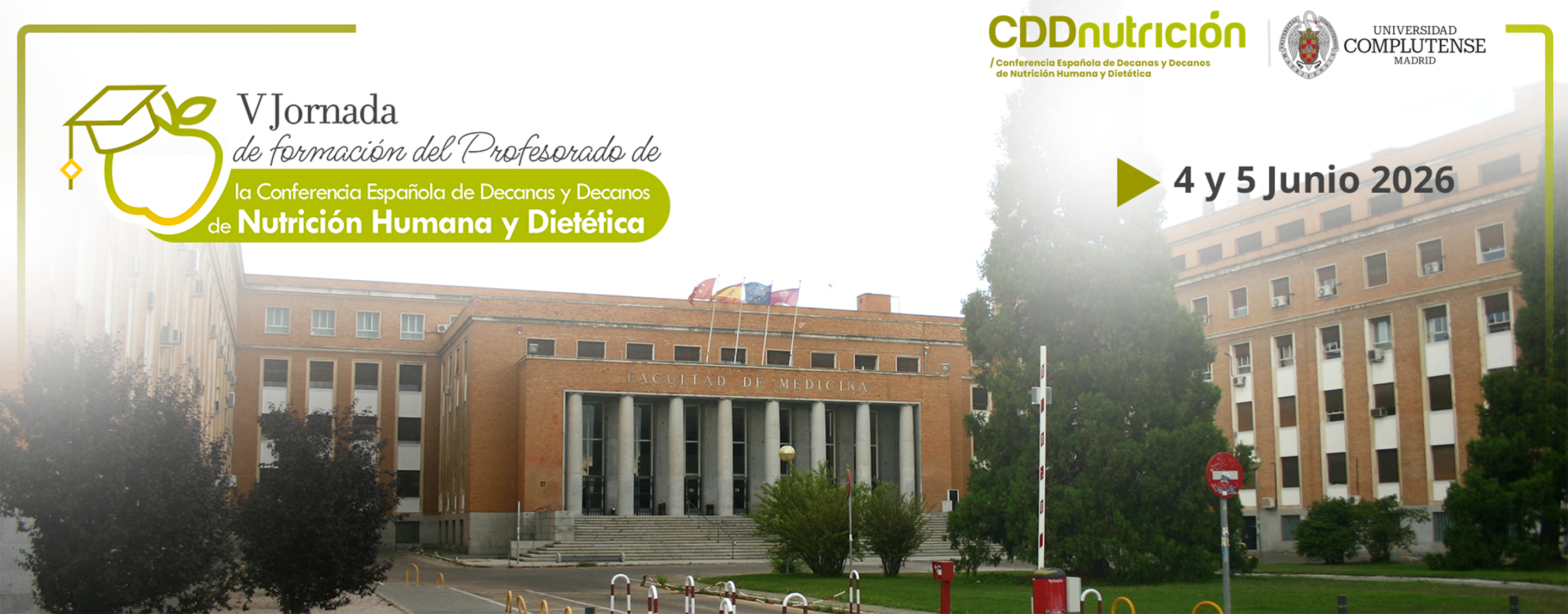 V Jornada de formación del Profesorado de la Conferencia Española de Decanas y Decanos del Grado de Nutrición Humana y Dietética